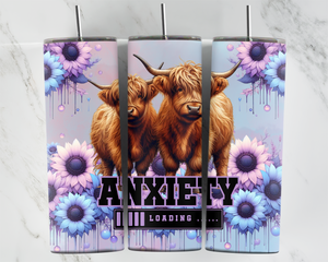 Anxiety Loading with highland cows and sunflowers - 20oz Tumbler