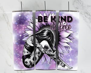 Be Kind It's Free - Girl with Sunflower - Purple - 20oz Tumbler