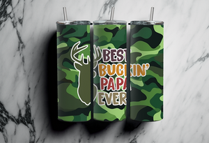 Best Buckin' Papa Ever - 20oz Tumbler