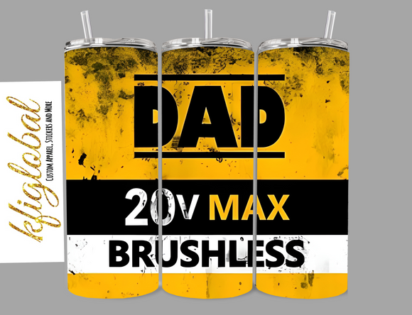 Dad 20v Max Brushless - 20oz Tumbler