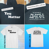 Dear person behind me Design - You Matter