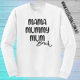 Mama Mummy Mum Bruh Design