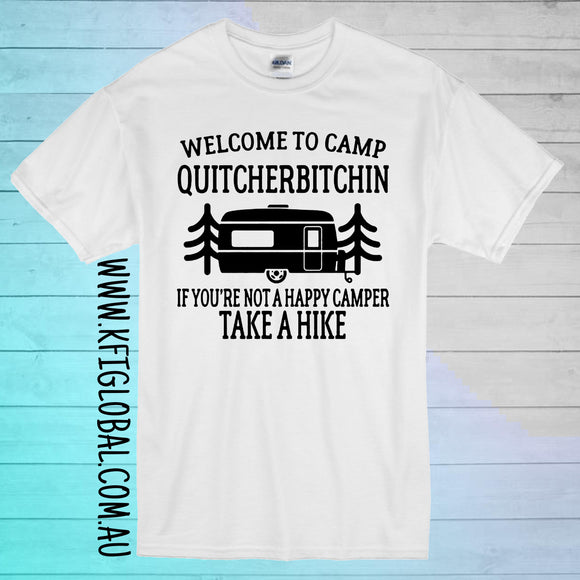 Welcome to camp quitcherbitchin Design