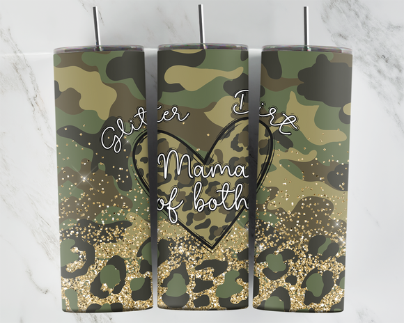 Mama of Both - Glitter & Dirt - 20oz Tumbler