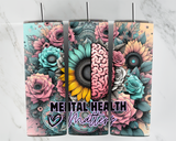 Mental Health Matters - Brain and Flowers - Pink and Mint - 20oz Tumbler