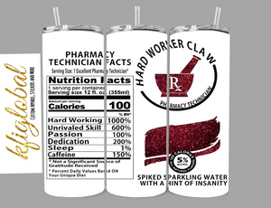 Pharmacy Technician Facts - 20oz Tumbler