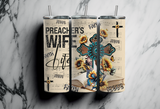 Preacher's Wife Life with Sunflowers - 20oz Tumbler