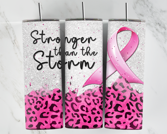 Stronger than the storm - Breast cancer awareness - 20oz Tumbler