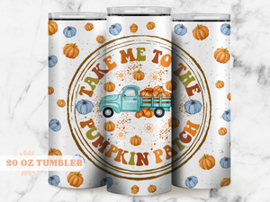 Take me to the pumpkin patch - 20oz Tumbler