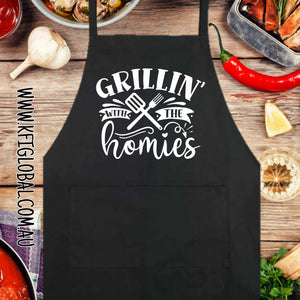 Grillin' with the homies design on Apron with a pocket