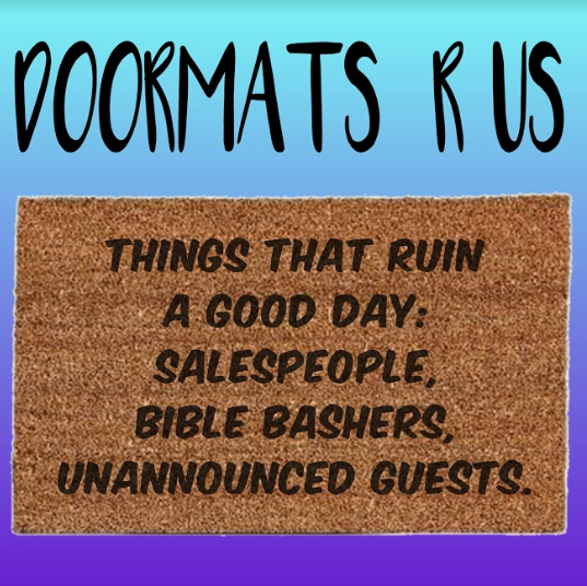 Things that ruin a good day Doormat - Doormats R Us