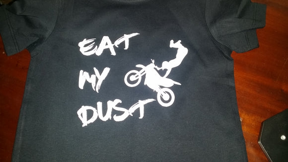 Eat My Dust Tee