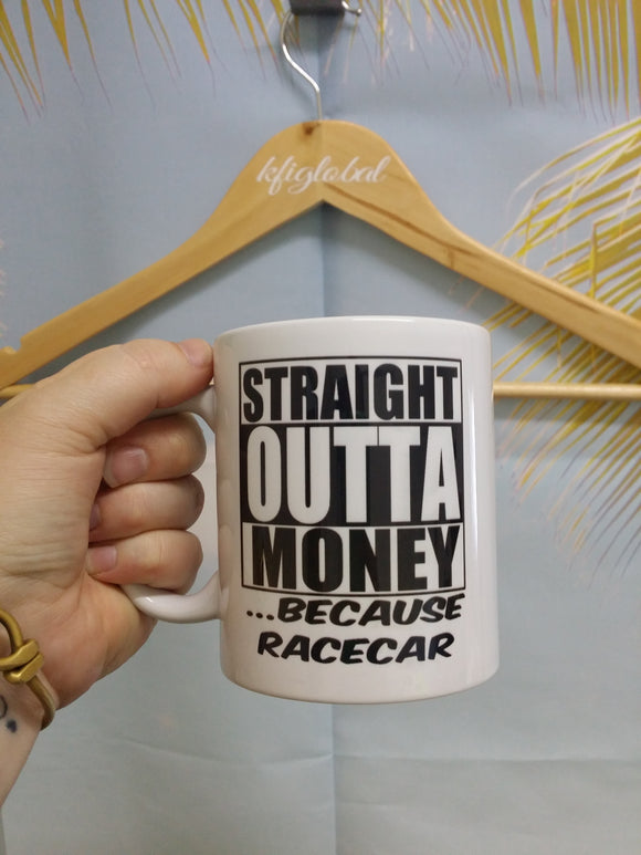 Straight Outta Money Mug Design