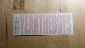 #YEAHTHEBOYS Sticker - RED ONLY