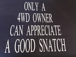 Only a 4wd owner can appreciate a good snatch Design