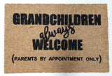 Grandchildren always welcome Doormat - Doormats R Us