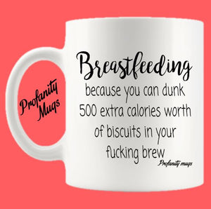 Breastfeeding Mug Design - Profanity Mugs