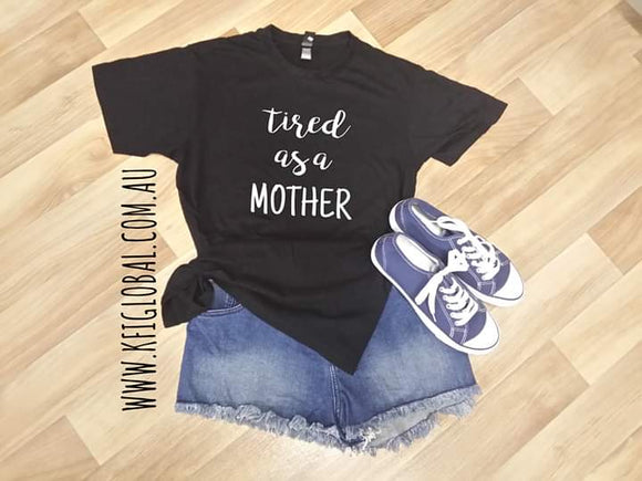 Tired as a mother full Design