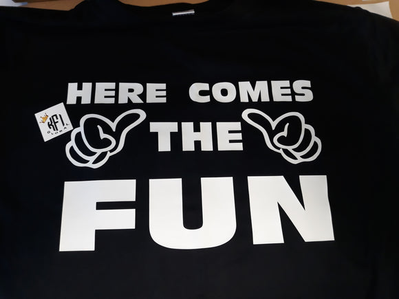 Here comes the fun Design - Adults