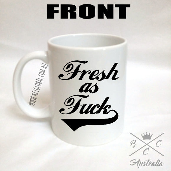 Fresh As Fuck BCCA Mug Design