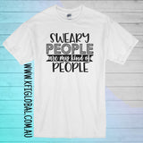 Sweary people are my kind of people Design