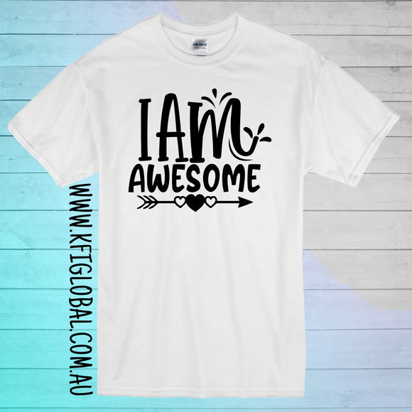I am awesome design - All ages