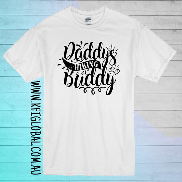 Daddy's hiking buddy design - All ages