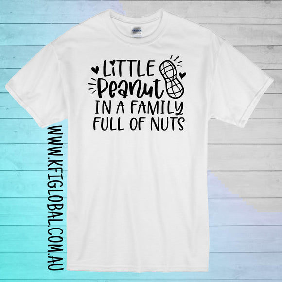 Little Peanut in a family full of nuts design - All ages