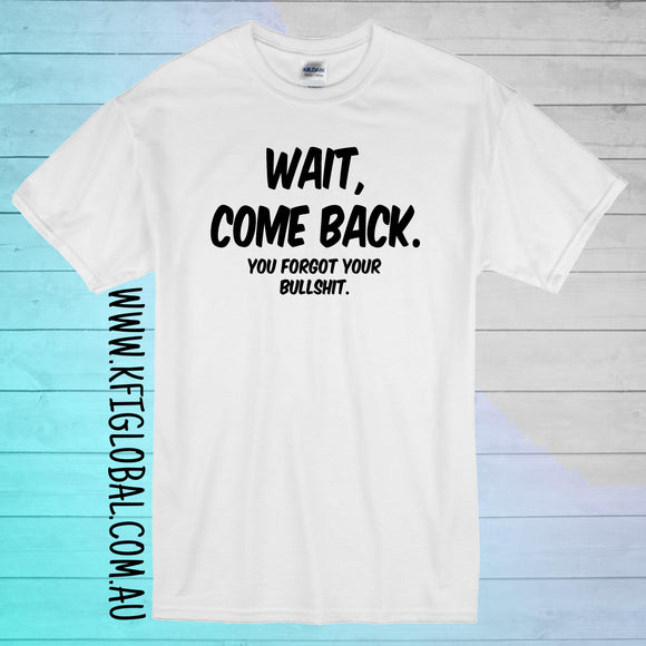 Wait, come back Design