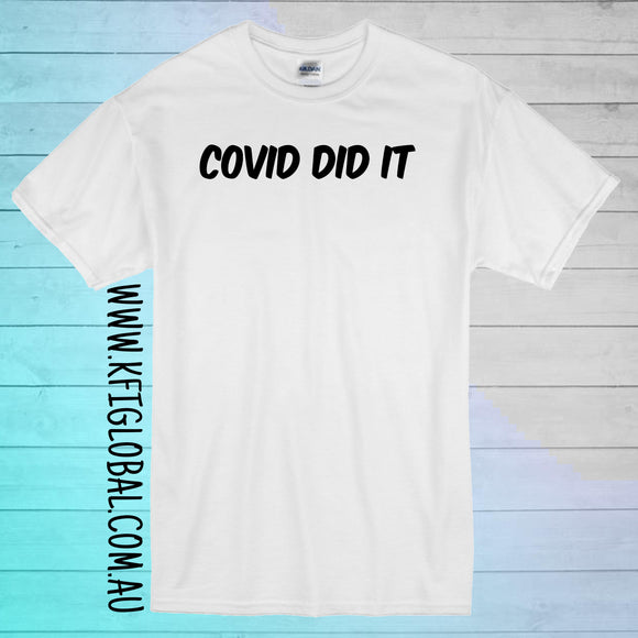 Covid did it Design