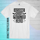 Husband Daddy Protector Hero Design