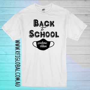 Back to school pandemic edition design - All ages