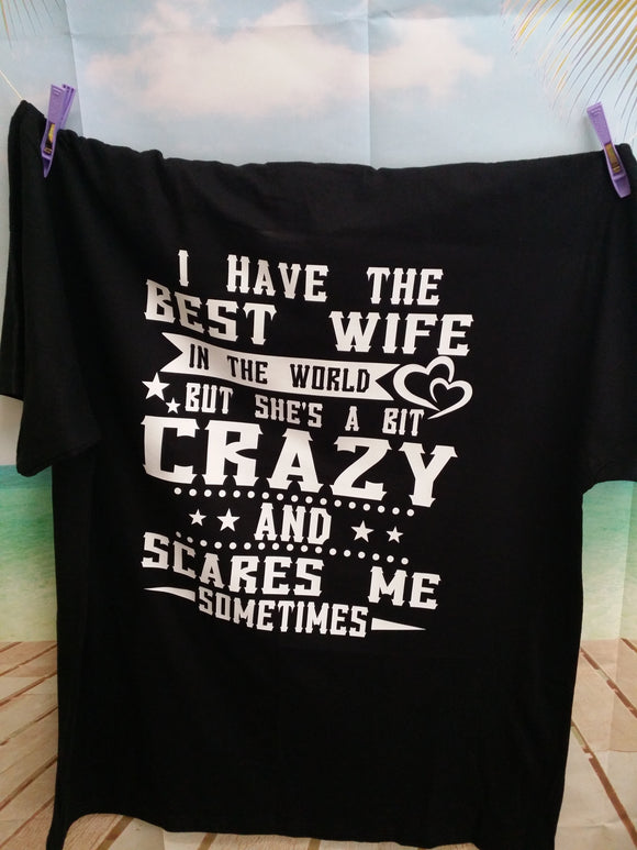 I have the best wife tee