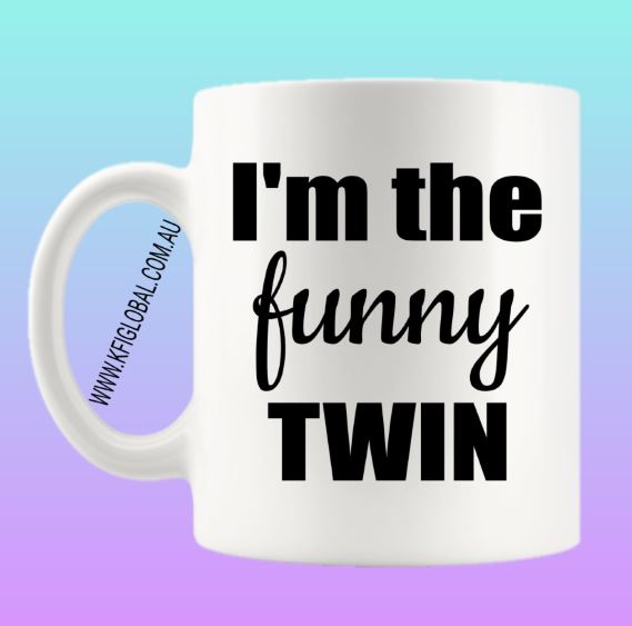 I'm the funny Twin Mug Design