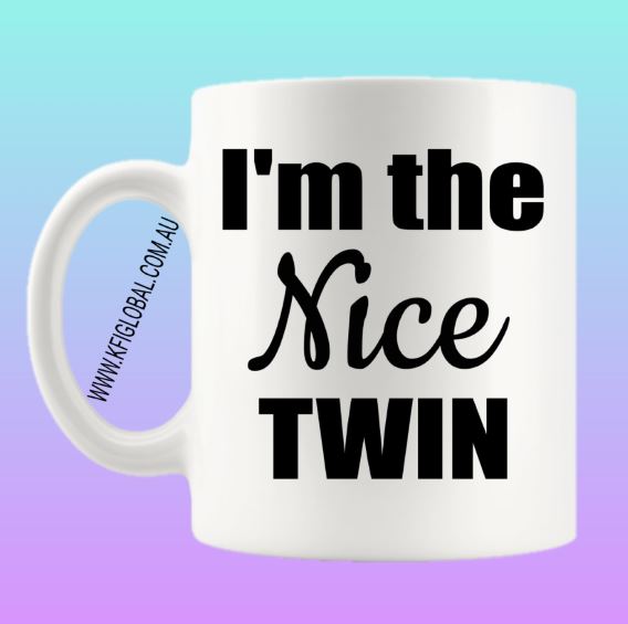 I'm the nice Twin Mug Design