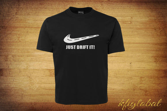 Just Drift It Short Sleeve T-Shirt
