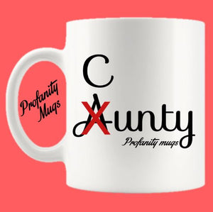 Cunty Aunty Mug Design - Profanity Mugs