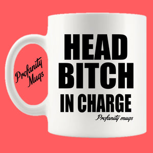 Head Bitch Mug Design - Profanity Mugs