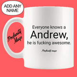 Everyone knows a Mug Design - Profanity Mugs