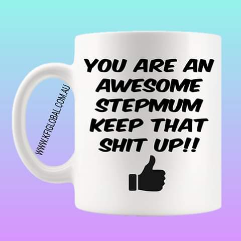 You are an awesome stepmum Mug Design