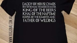 Daddy of house chaos Design - game of thrones inspired