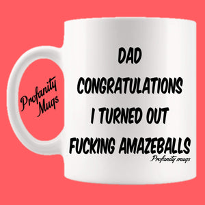 Dad Congratulations Mug Design - Profanity Mugs