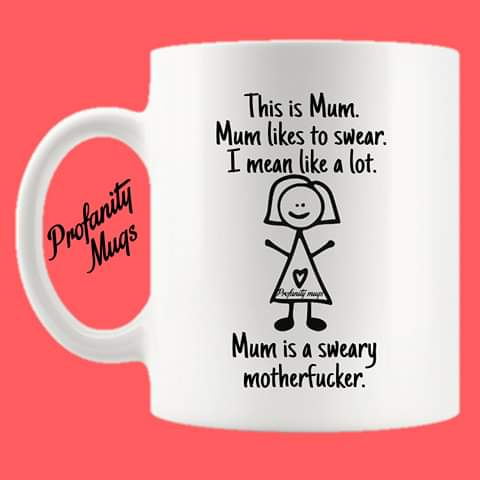 This is Mum Mug Design - Profanity Mugs