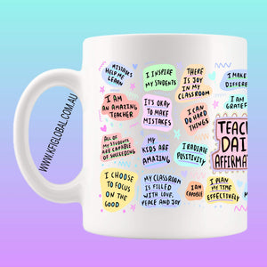 Teacher Daily Affirmations Mug Design - Wrap