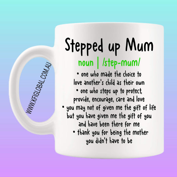 Stepped up Mum Mug Design - stepmum - green design