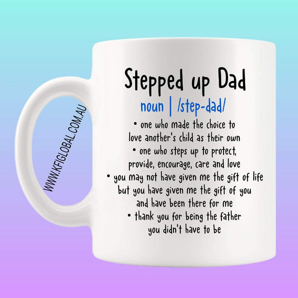 Stepped up Dad Mug Design - stepdad - blue design