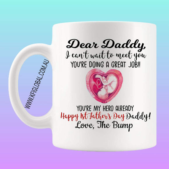 I can't wait to meet you Mug Design - Father's Day