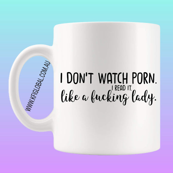 I don't watch porn Mug Design