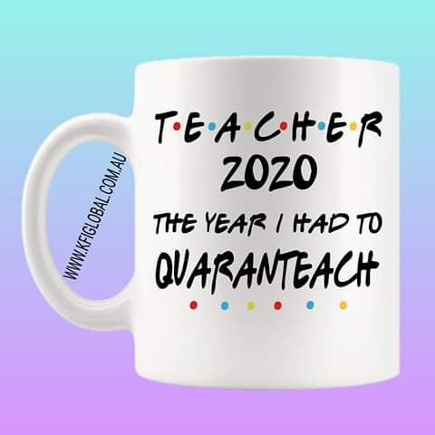 Teacher 2020 Mug Design - quaranteach