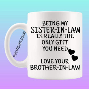 Being my sister-in-law Mug Design